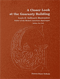 A Closer Look at the Guaranty Building book